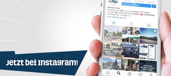 Die Rietberg-App - Ab jetzt auch auf Instagram