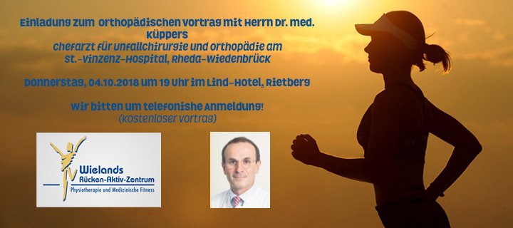 Wielands-Rücken-Aktiv-Zentrum lädt ein - Orthopädischer Vortrag durch Dr. med. Klaus Küppers